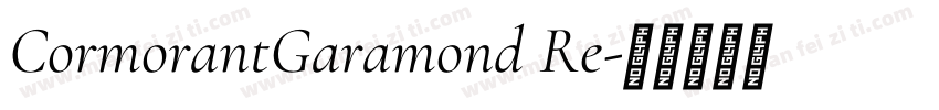 CormorantGaramond Re字体转换